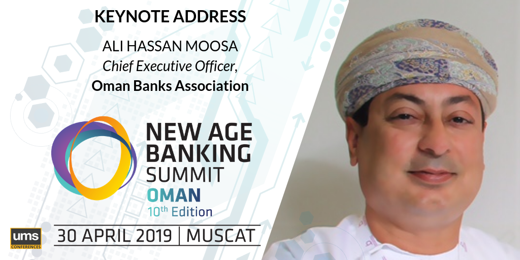 Oman Banks Association New Age Banking Summit Oman