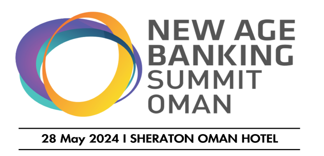 Oman New Age Banking Summit